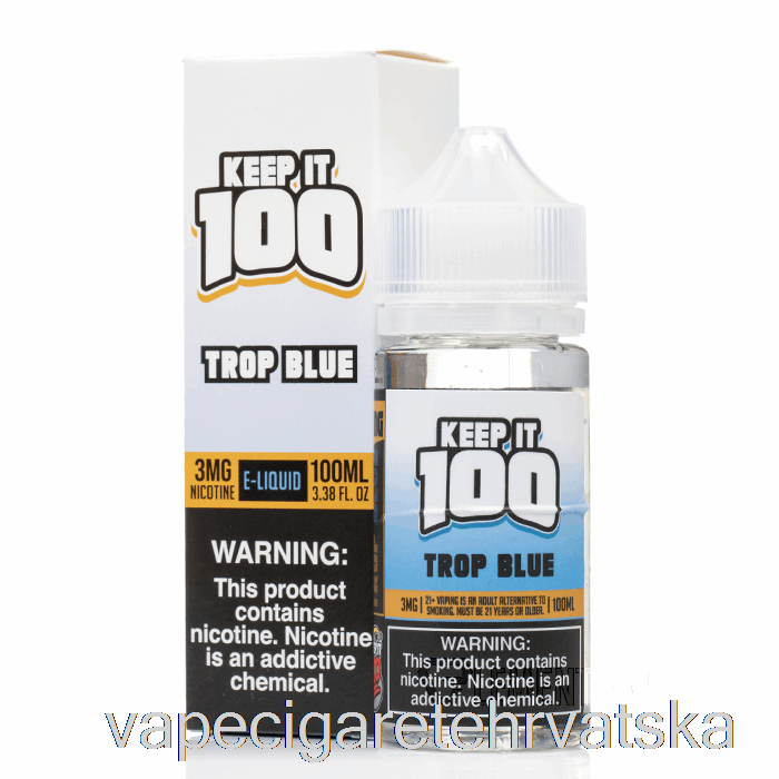 Vape Cigarete Trop Blue - Keep It 100 E-tekućina - 100 Ml 3 Mg